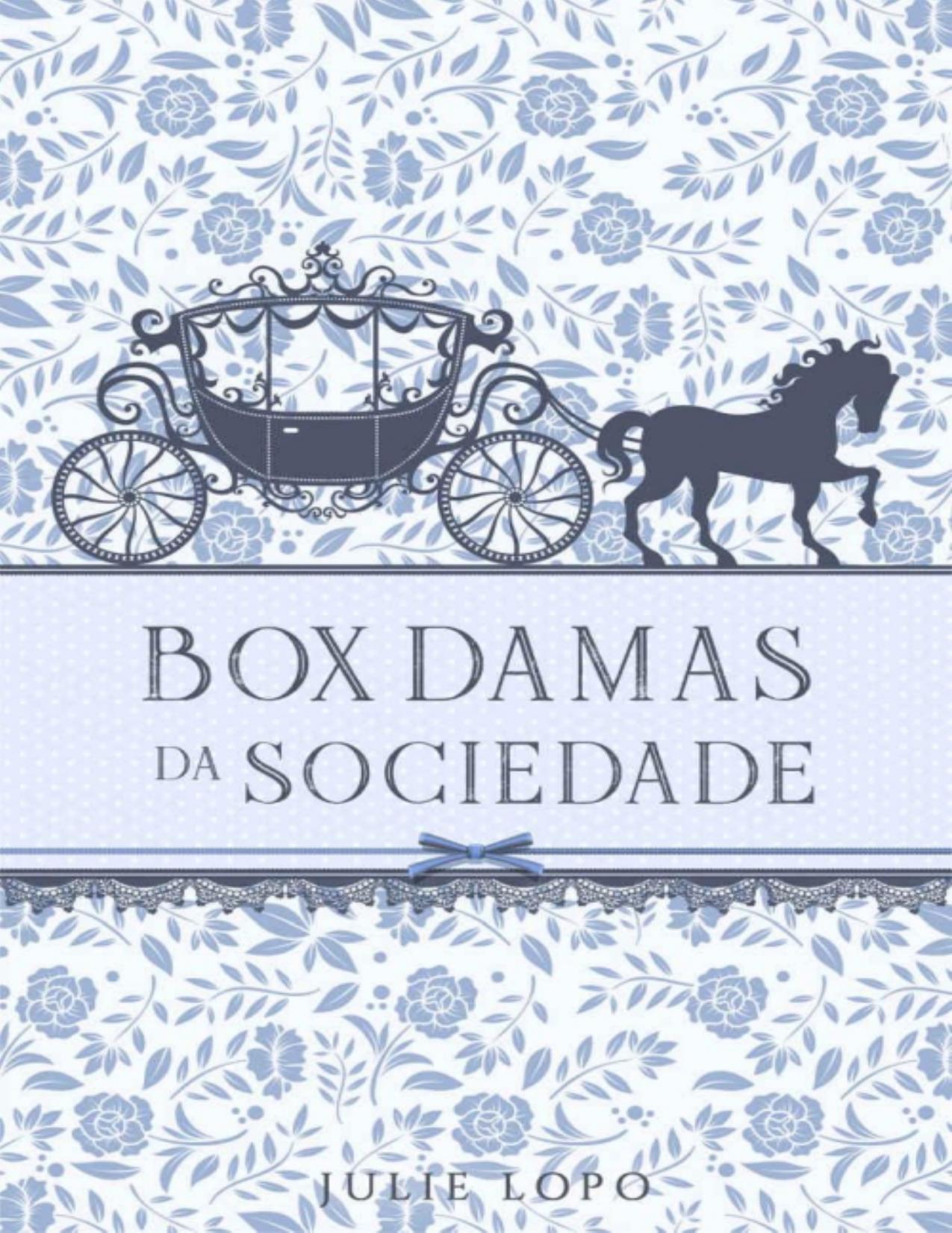 Damas da Sociedade (Box)