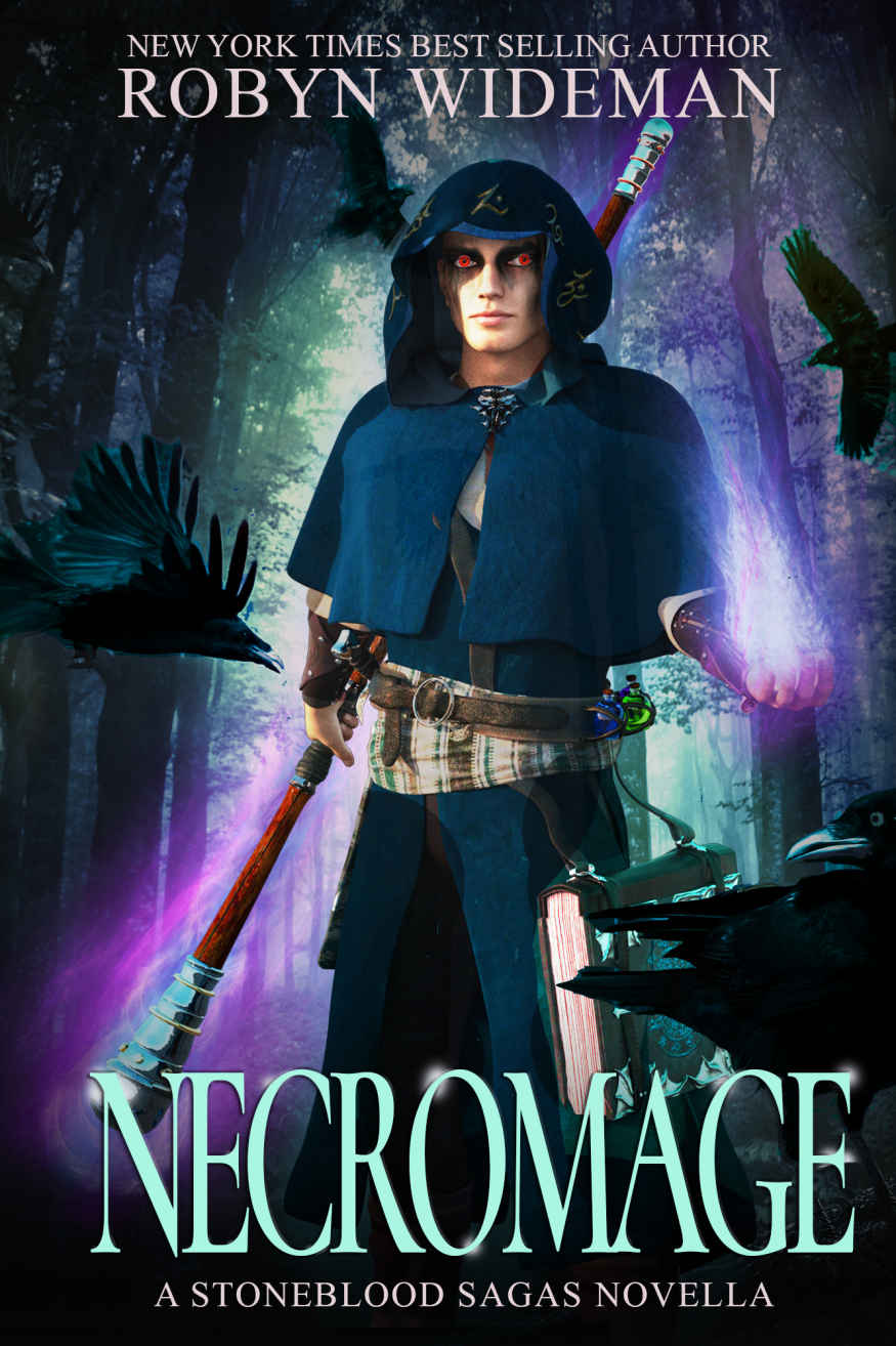 Necro Mage: A Stoneblood Saga Novella