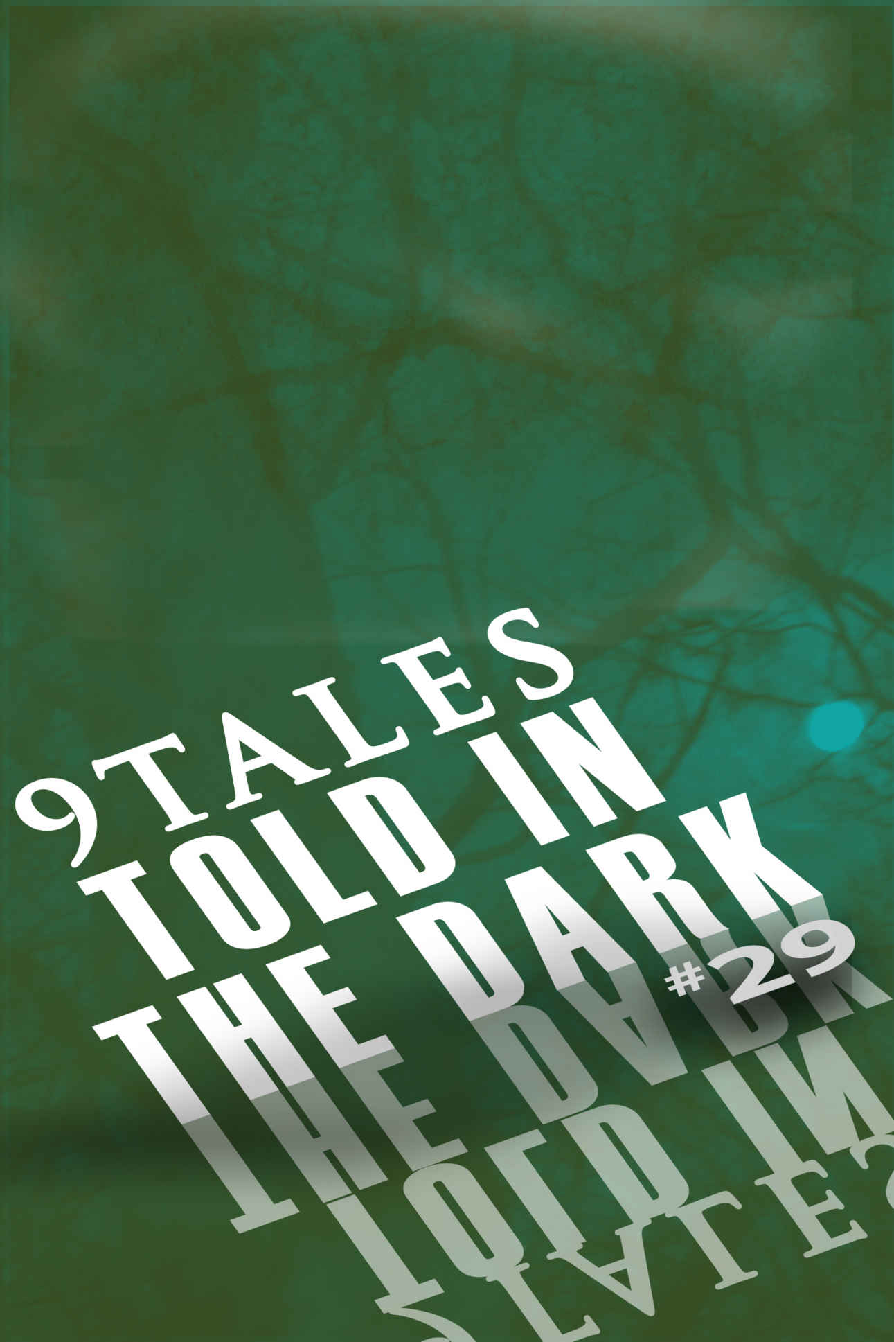 9Tales Told in the Dark 29