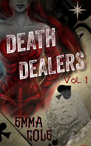 Death Dealers: Episode One (Death Dealers Serial Book 1)