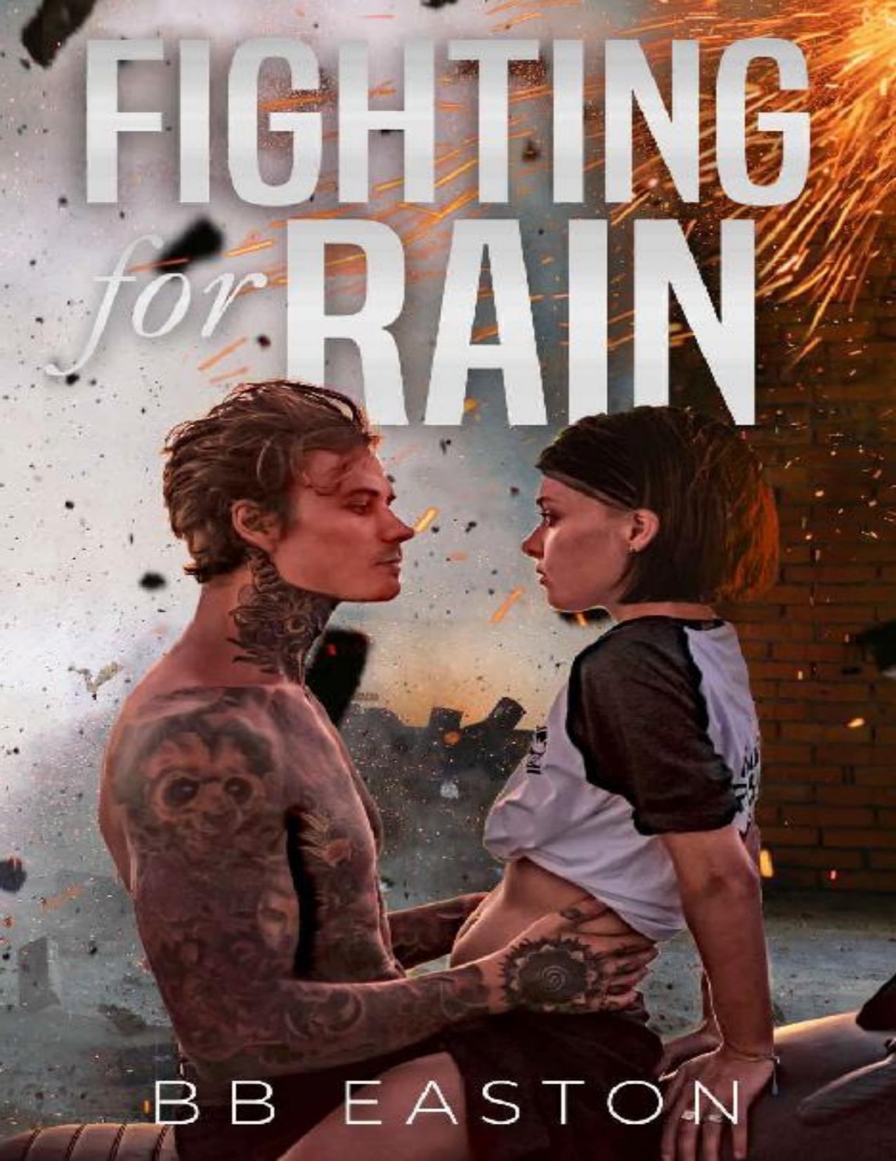 Fighting for Rain (The Rain Trilogy Book 2)