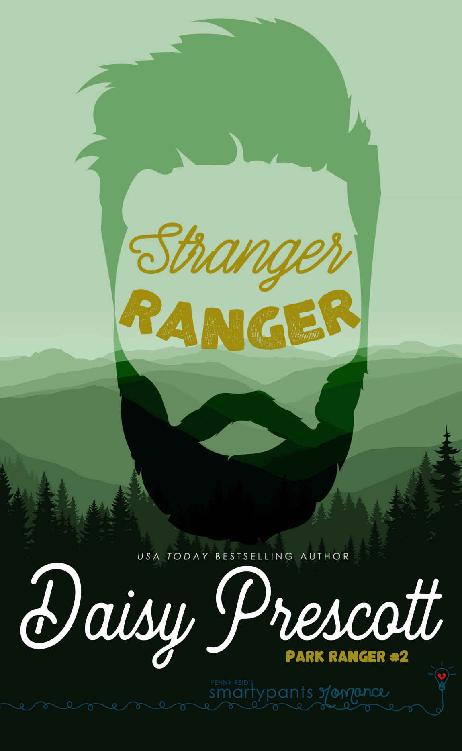 Stranger Ranger: An Opposites Attract Romance (Park Ranger Book 2)