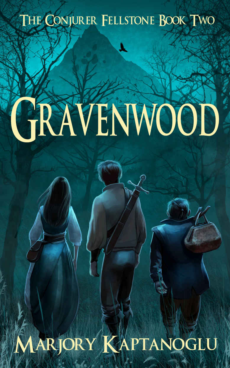 Gravenwood: The Conjurer Fellstone Book Two