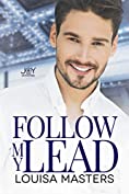 Follow My Lead: A Joy Universe Novel