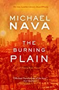 The Burning Plain: A Henry Rios Novel (The Henry Rios Mysteries Book 6)