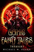 GOTHIC FAIRY TALES: 8 Supernatural Stories featuring Vampires, Witches, &amp; Mermaids!