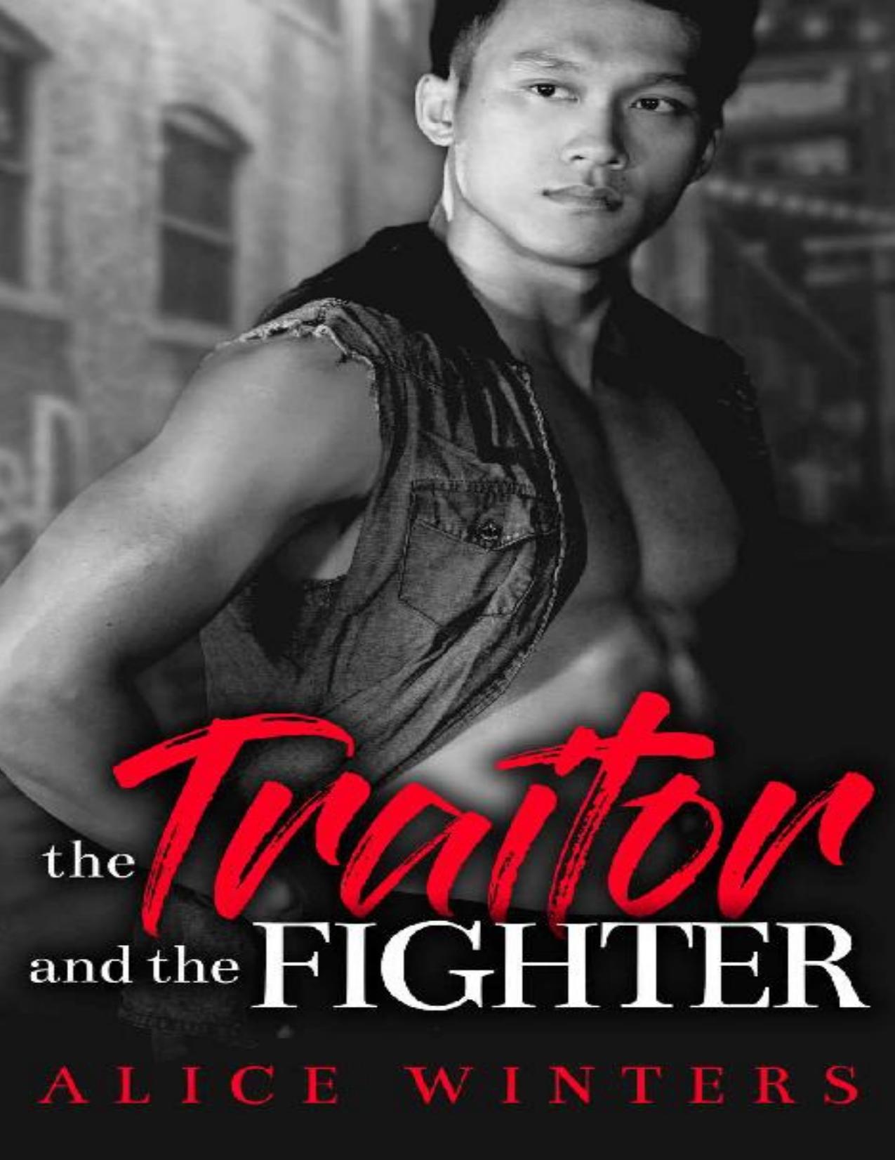 The Traitor and the Fighter: (Seeking Asylum Book 1)