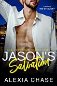 Jason&rsquo;s Salvation: A Fall&rsquo;s Embrace Trilogy