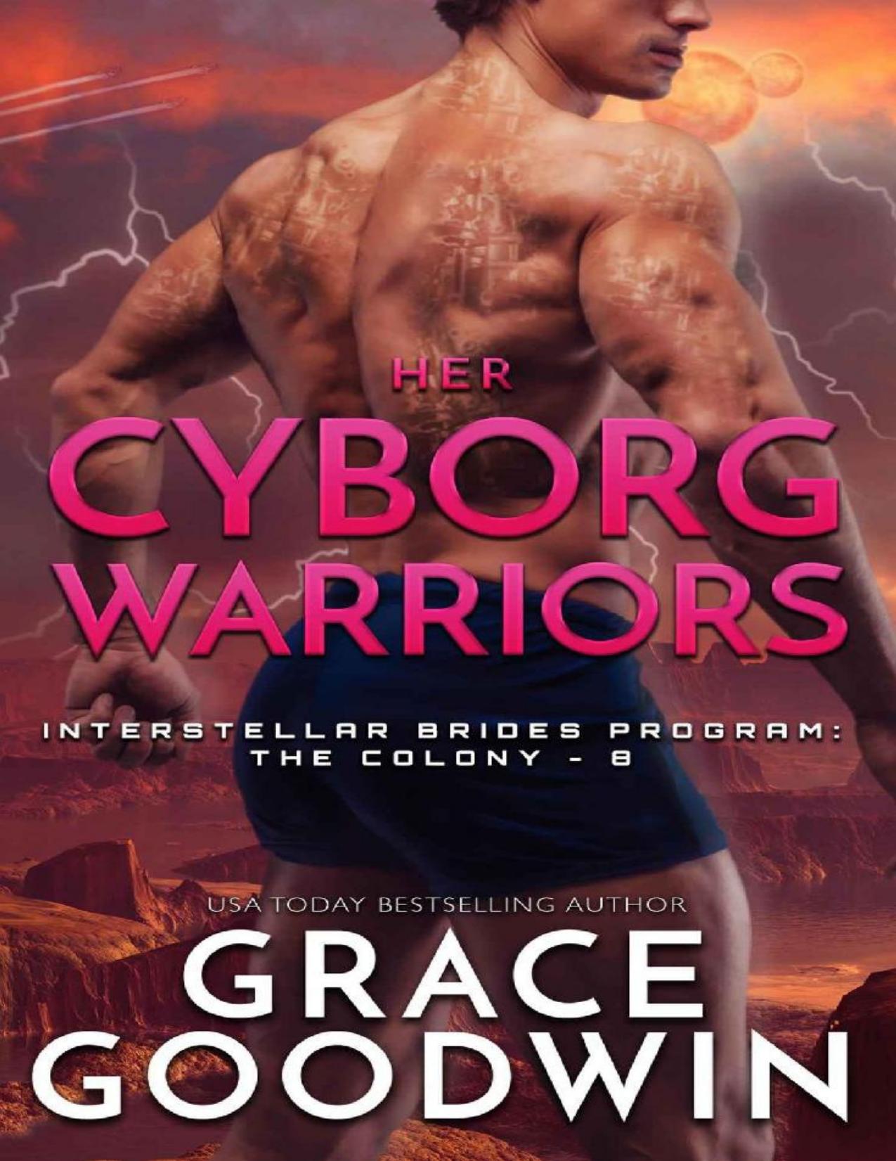 Her Cyborg Warriors (Interstellar Brides&reg;: The Colony Book 8)