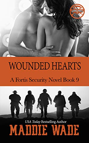 Wounded Hearts: A Fortis Security Novel Book 9