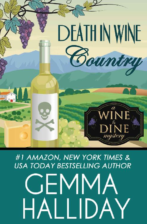 Death in Wine Country (Wine & Dine Mysteries Book 5)