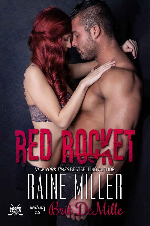 Red Rocket: A Hockey Love Story (Vegas Crush Book 3)