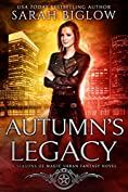 Autumn's Legacy: (A Witch Detective Urban Fantasy Novel) (Seasons of Magic Book 3)