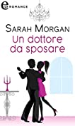 Un dottore da sposare (eLit) (Italian Edition)