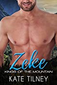 ZEKE (Kings of the Mountain #5): a curvy, insta love mountain man short romance