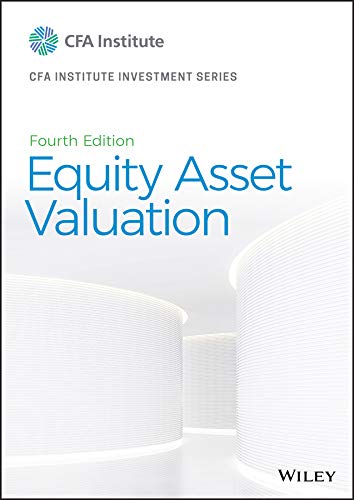 Equity Asset Valuation (CFA Institute Investment Series)