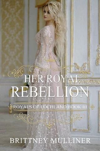 Her Royal Rebellion