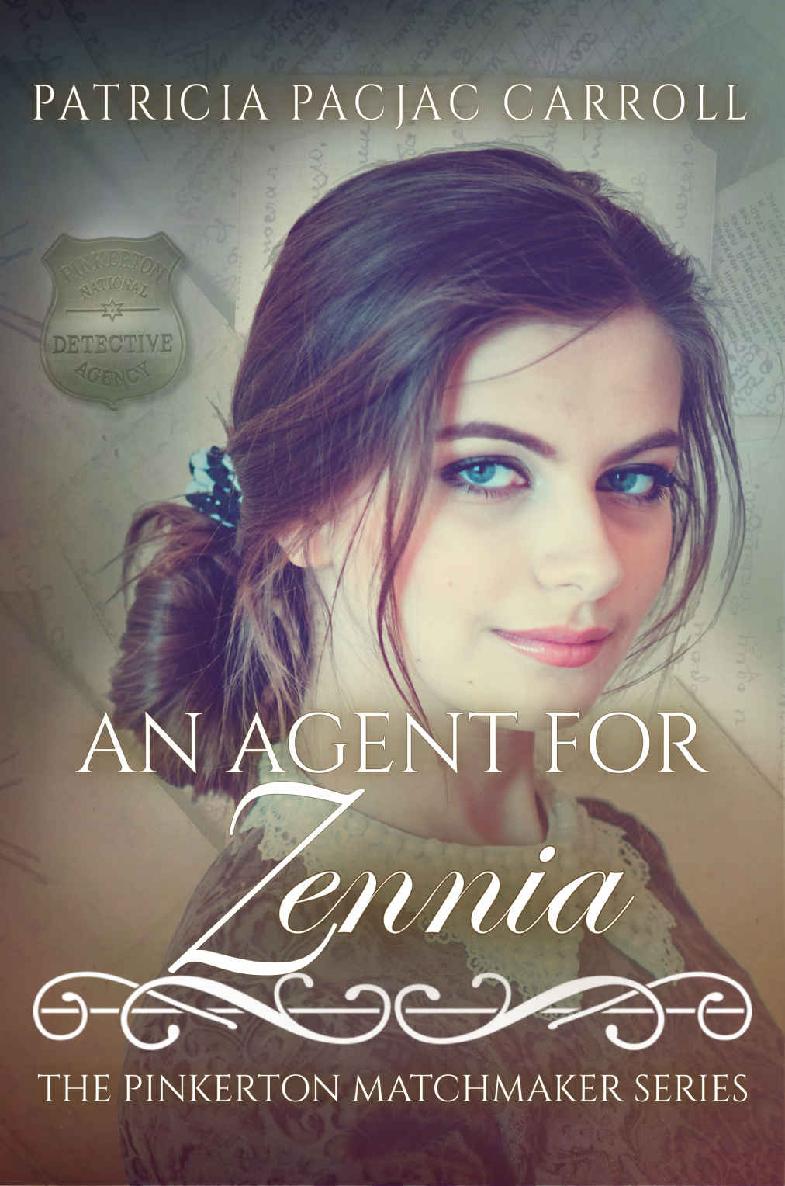 An Agent for Zennia (The Pinkerton Matchmaker Book 71)