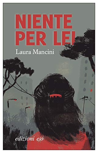 Niente per lei (Italian Edition)