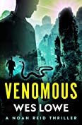 Venomous: An Action Adventure Crime Novel (The Noah Reid Thrillers Book 2)