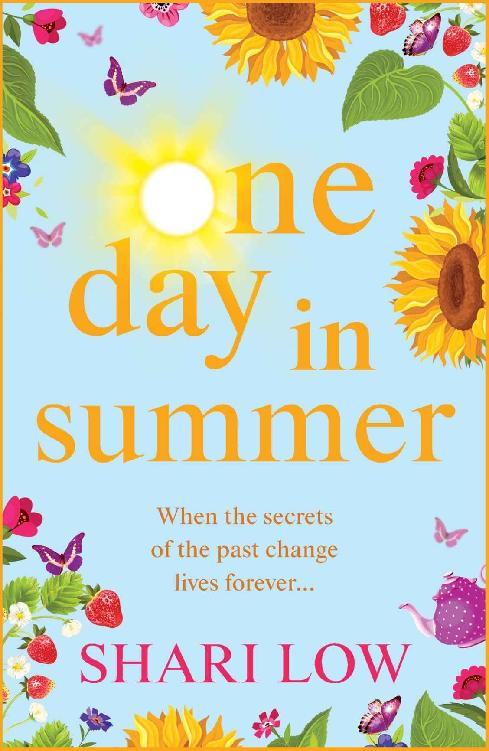 One Day In Summer: The perfect uplifting read for 2021 from bestseller Shari Low