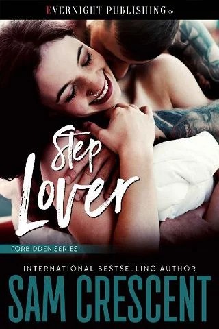 Step Lover (Forbidden Series Book 2)