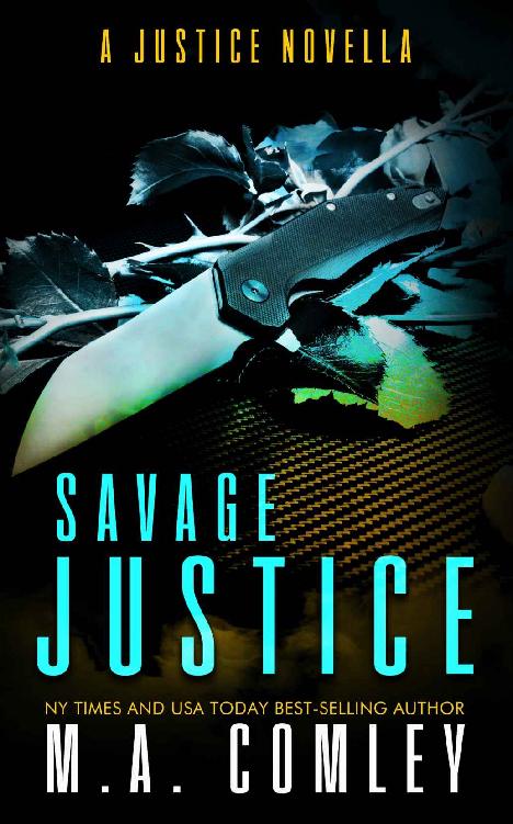 Savage Justice: A Justice novella- featuring THE UNICORN