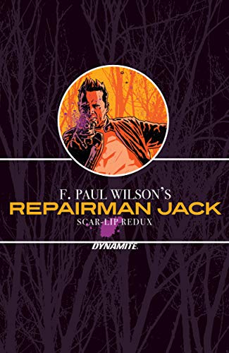 F. Paul Wilson's Repairman Jack: Scar-Lip Redux