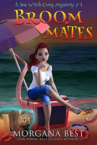 Broom Mates: Cozy Mystery Novella (Sea Witch Cozy Mysteries Book 1)