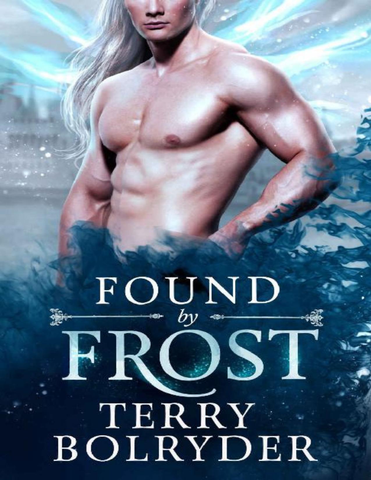 Found by Frost (Wings, Wands and Soul Bonds Book 1)