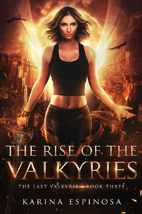 The Rise of the Valkyries (The Last Valkyrie Trilogy #3)