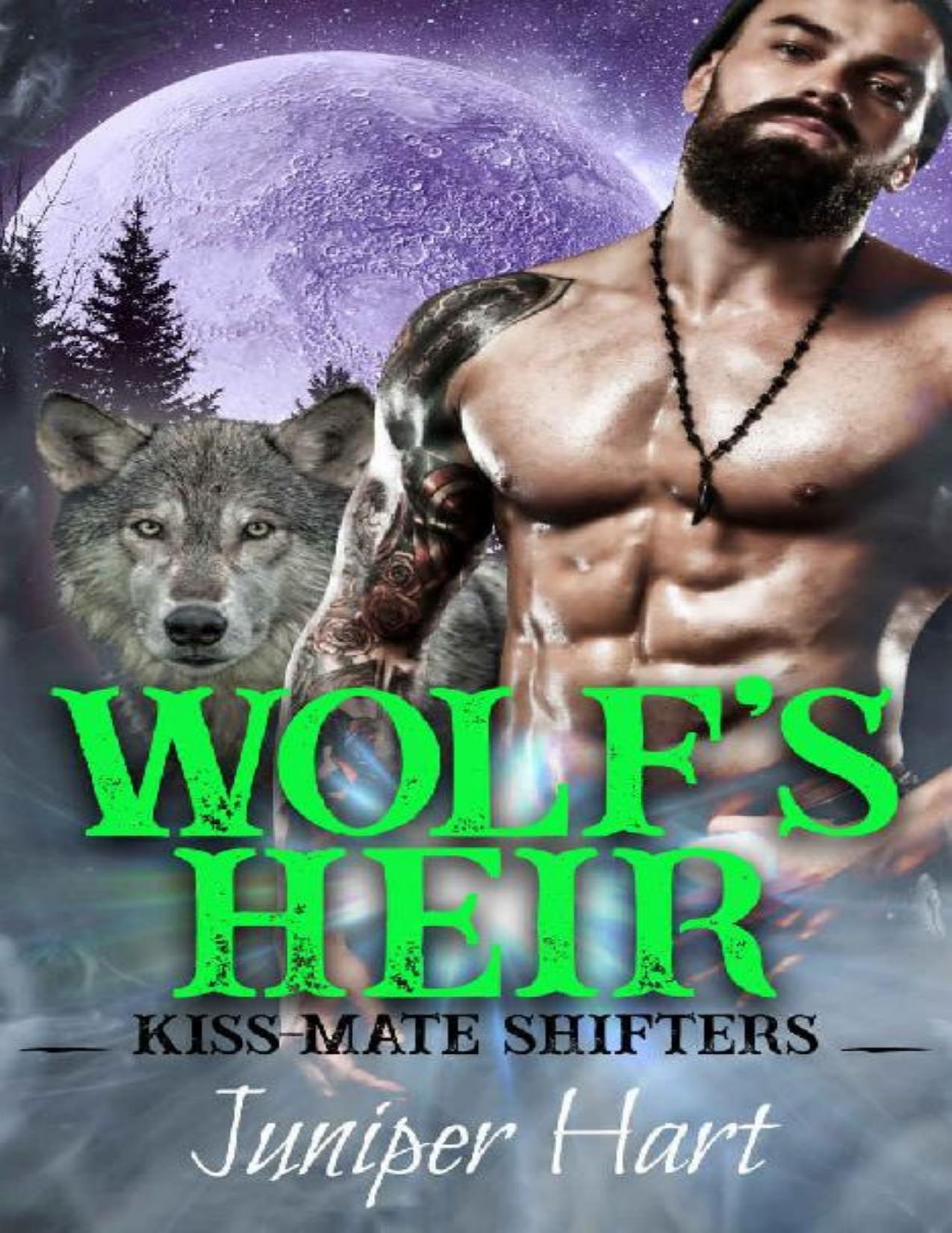 Wolf's Heir (Kiss-Mate Shifters Book 2)