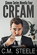 Cream (Gimme Series Book 4)