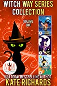 Witch Way Series Collection: Magic and Mayhem Universe