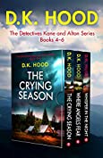 The Detectives Kane and Alton Series: Books 4&ndash;6