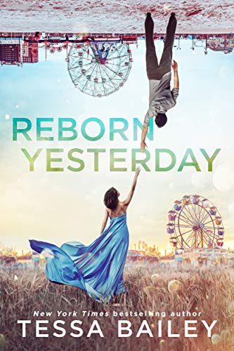 Reborn Yesterday (Phenomenal Fate Series Book 1)
