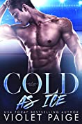 Cold As Ice (Cold Love Book 3)