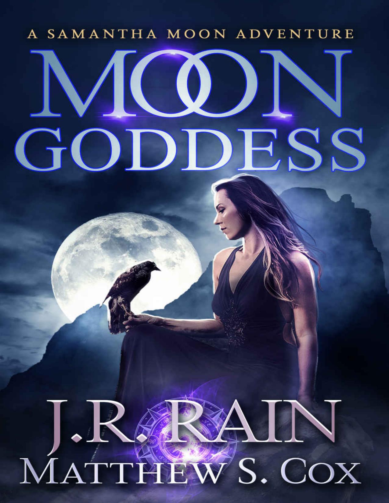 Moon Goddess (Samantha Moon Adventures Book 5)