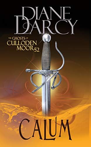 Calum: A Highlander Romance (The Ghosts of Culloden Moor Book 52)