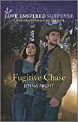 Fugitive Chase (Rock Solid Bounty Hunters Book 1)