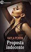 Proposta indecente (eLit) (Getting Vol. 3) (Italian Edition)