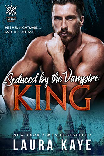 Seduced by the Vampire King (Vampire Warrior Kings Book 2)