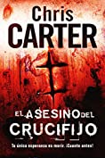 El asesino del crucifijo (Robert Hunter n&ordm; 1) (Spanish Edition)