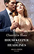 Housekeeper In The Headlines (Mills &amp; Boon Modern)