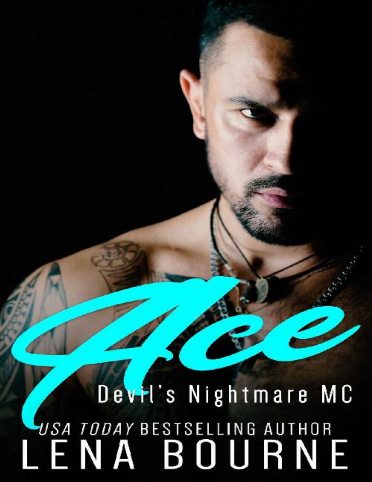 Ace: Devil&rsquo;s Nightmare MC: Book 9 (Devil's Nightmare MC)