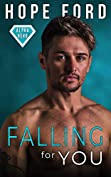 Falling For You (Alpha Hero Book 2)