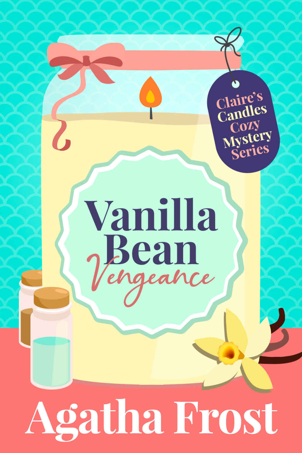 Vanilla Bean Vengeance: A cozy murder mystery packed with twists (Claire's Candles Cozy Mystery Book 1)