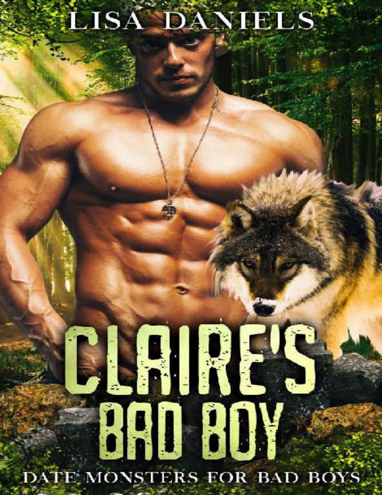 Claire's Bad Boy (Date Monsters for Bad Boys Book 1)