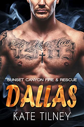 DALLAS (Sunset Canyon Fire &amp; Rescue #1): a BBW, firefighter instalove short romance