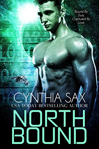 North Bound: A SciFi Cyborg Romance (Cyborg Space Exploration Book 5)